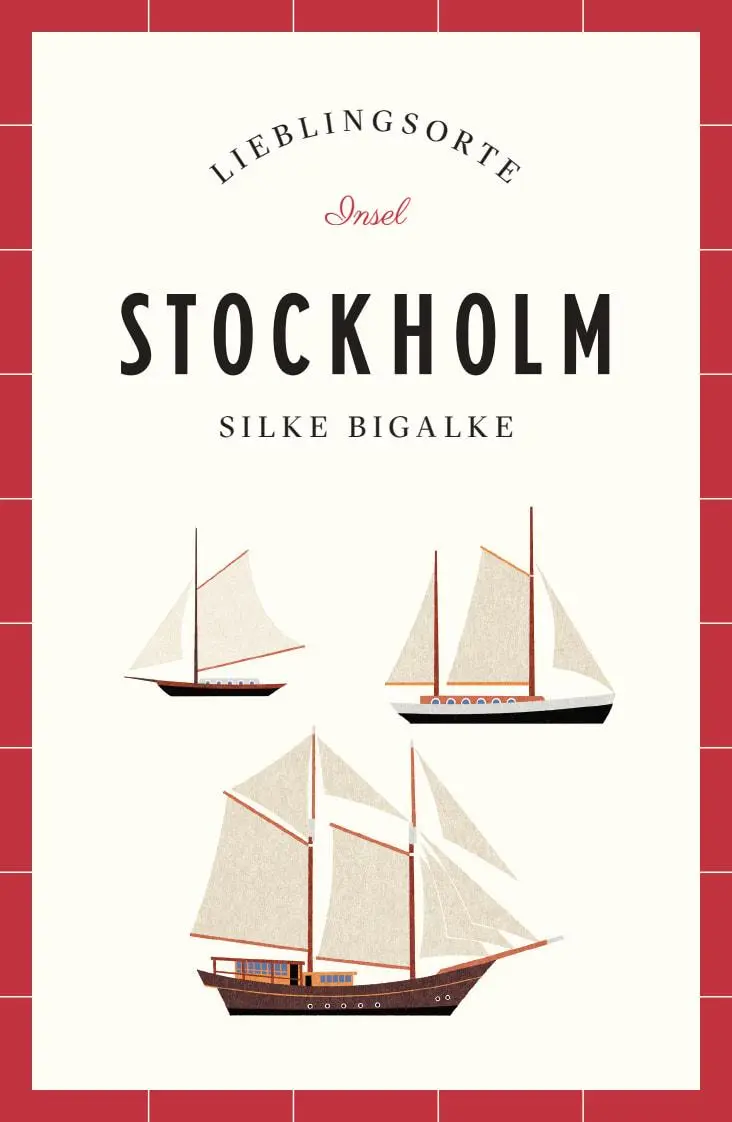 Cover: 9783458364351 | Stockholm - Lieblingsorte | Silke Bigalke | Taschenbuch | 223 S.
