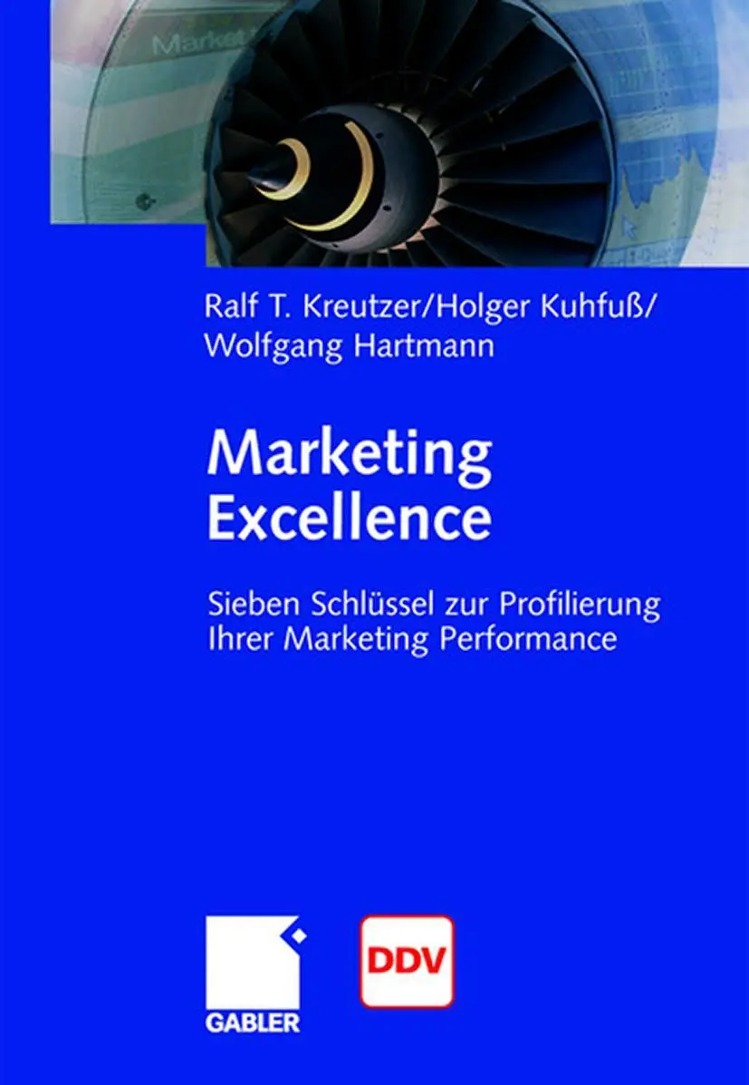 Cover: 9783658034351 | Marketing Excellence | Ralf T. Kreutzer (u. a.) | Taschenbuch | 212 S.