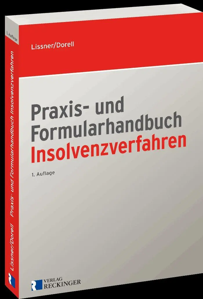 Praxis- und Formularhandbuch Insolvenzverfahren