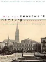 Cover: 9783937904351 | Wie das Kunstwerk Hamburg entstand | Dieter Schädel | Taschenbuch
