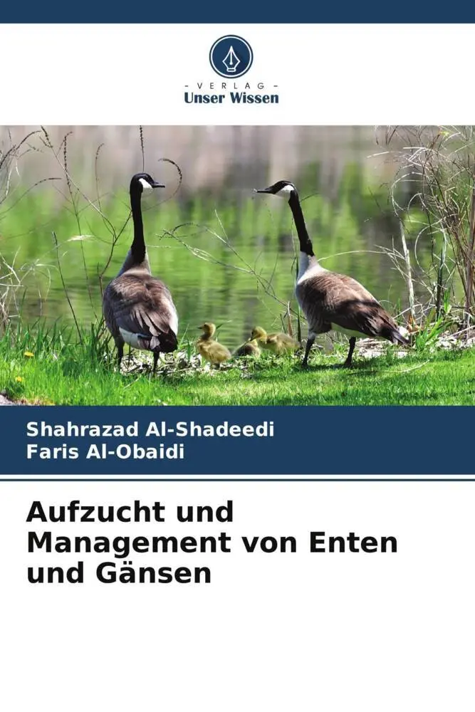 Cover: 9786206364351 | Aufzucht und Management von Enten und Gänsen | Al-Shadeedi (u. a.)