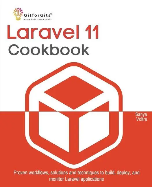 Cover: 9789349174351 | Laravel 11 Cookbook | Sanya Voltra | Taschenbuch | Englisch | 2025