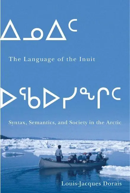 Cover: 9780773544451 | The Language of the Inuit | Louis-Jacques Dorais | Taschenbuch | 2014