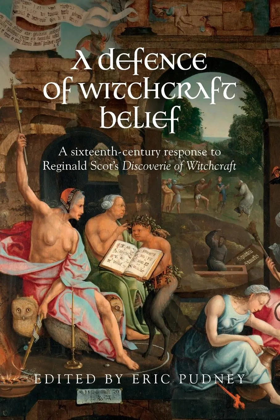 Cover: 9781526174451 | A defence of witchcraft belief | Eric Pudney | Taschenbuch | Englisch