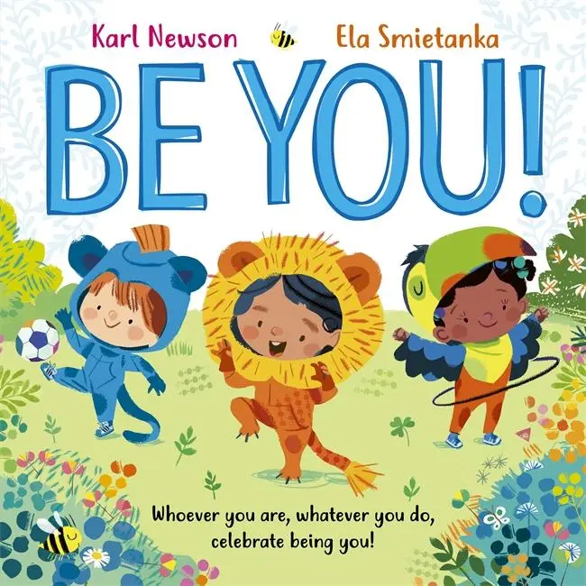 Cover: 9781800784451 | Be You! | Karl Newson | Taschenbuch | 32 S. | Englisch | 2023