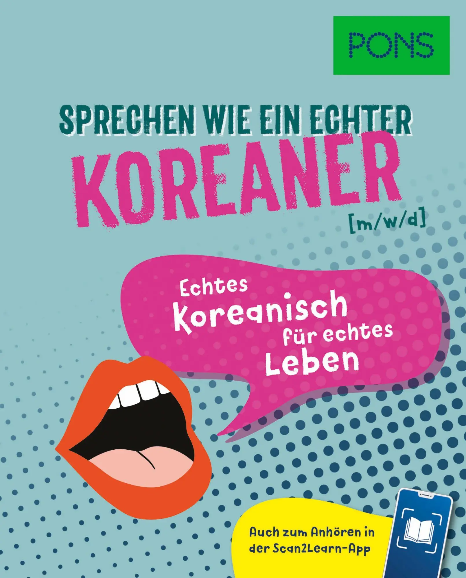 Cover: 9783125164451 | PONS Sprechen wie ein echter Koreaner (m w d) | Taschenbuch | 160 S.