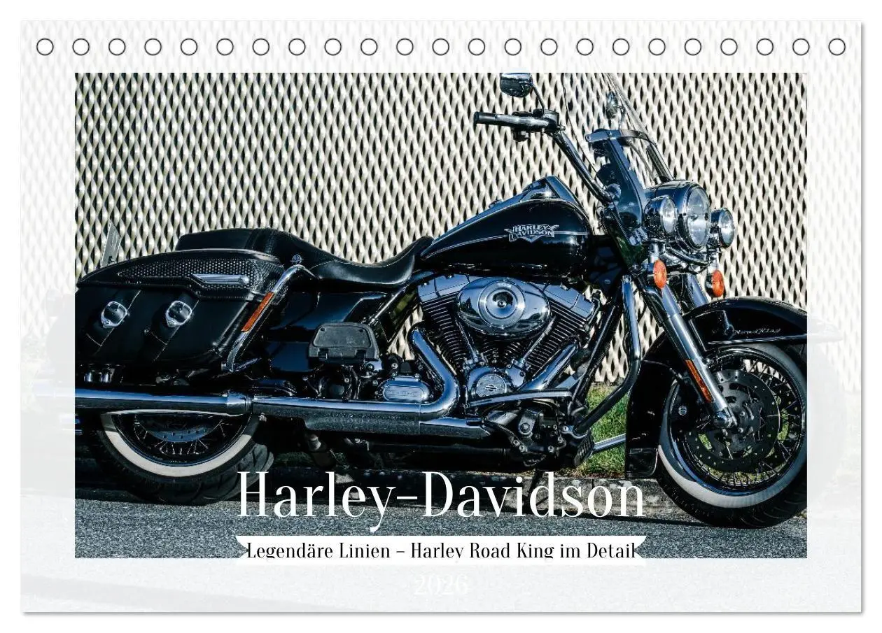Cover: 9783516694451 | Legendäre Linien - Harley Road King im Detail (Tischkalender 2026...