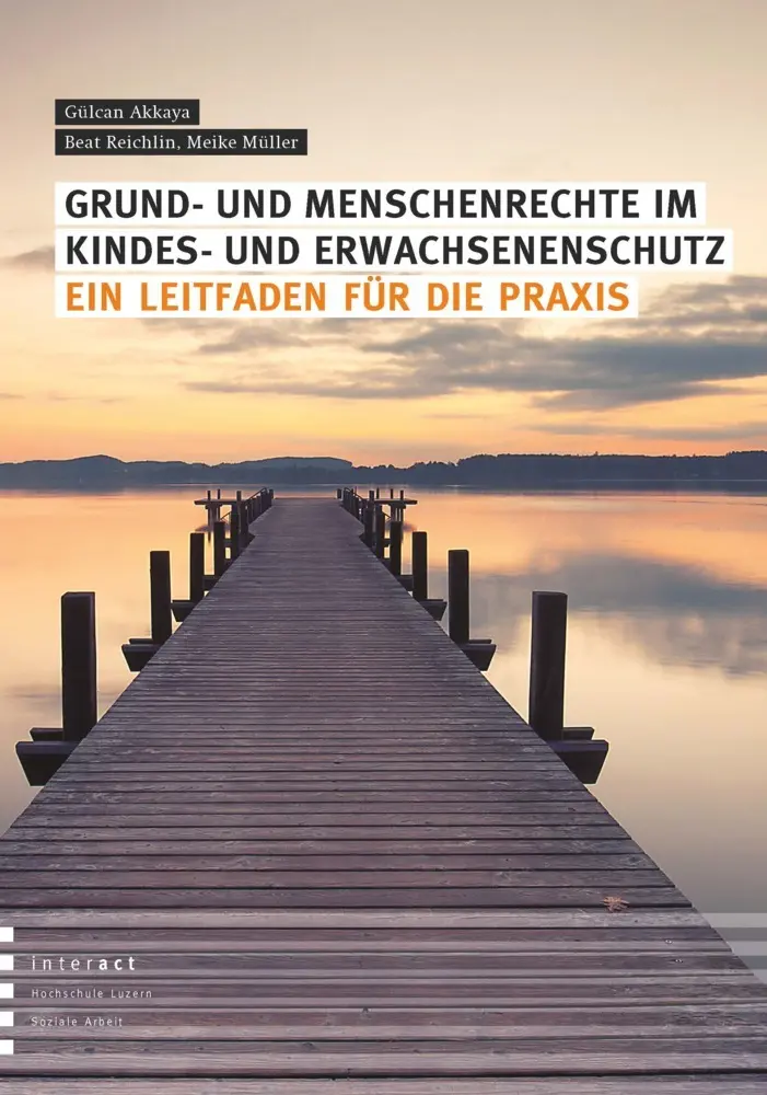 Cover: 9783784134451 | Grund- und Menschenrechte im Kindes- und Erwachsenenschutz | Buch
