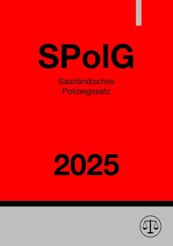 Cover: 9783818714451 | Saarländisches Polizeigesetz - SPolG 2025 | DE | Ronny Studier | Buch