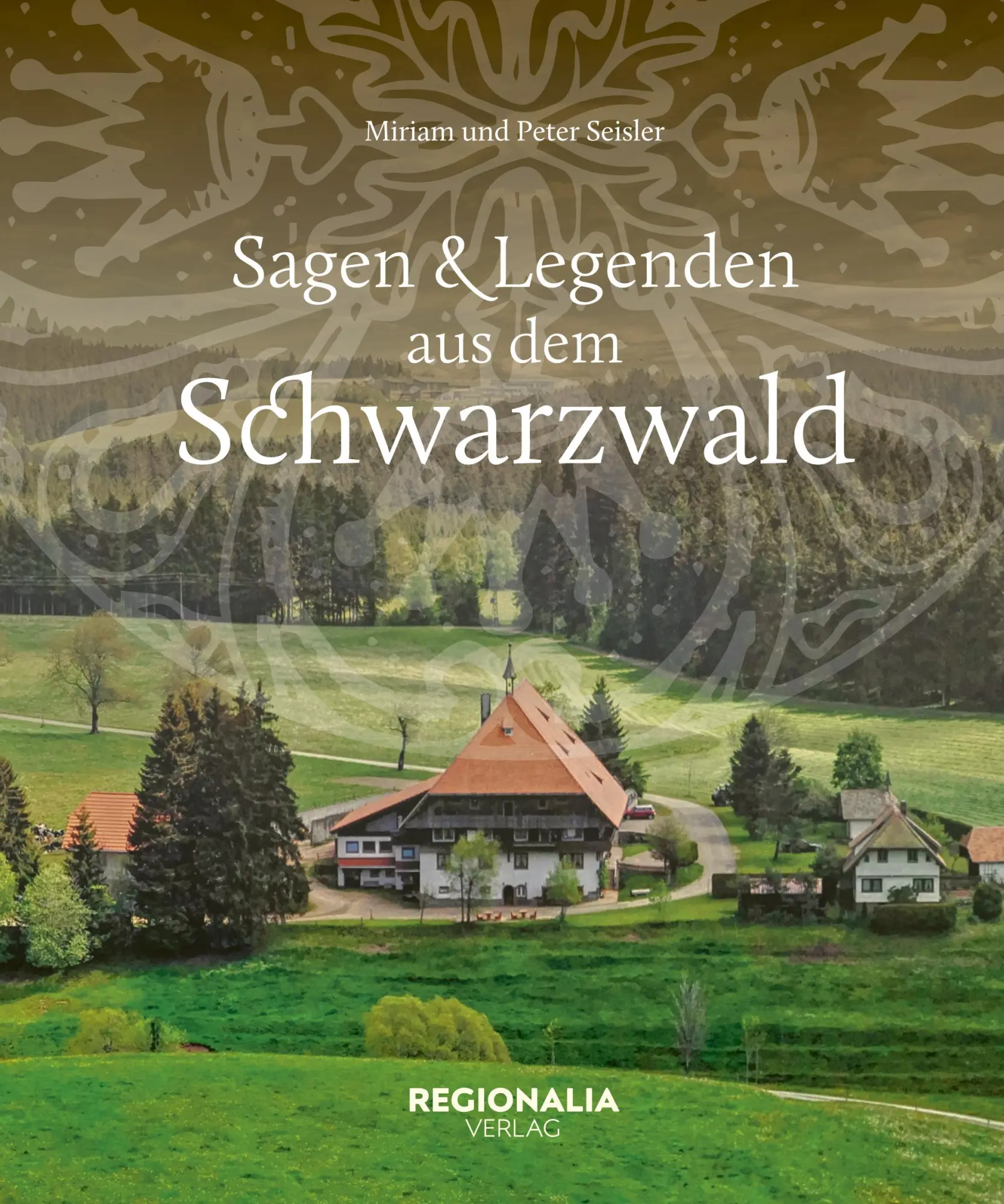 Cover: 9783955404451 | Sagen und Legenden aus dem Schwarzwald | Miriam Seisler (u. a.) | Buch