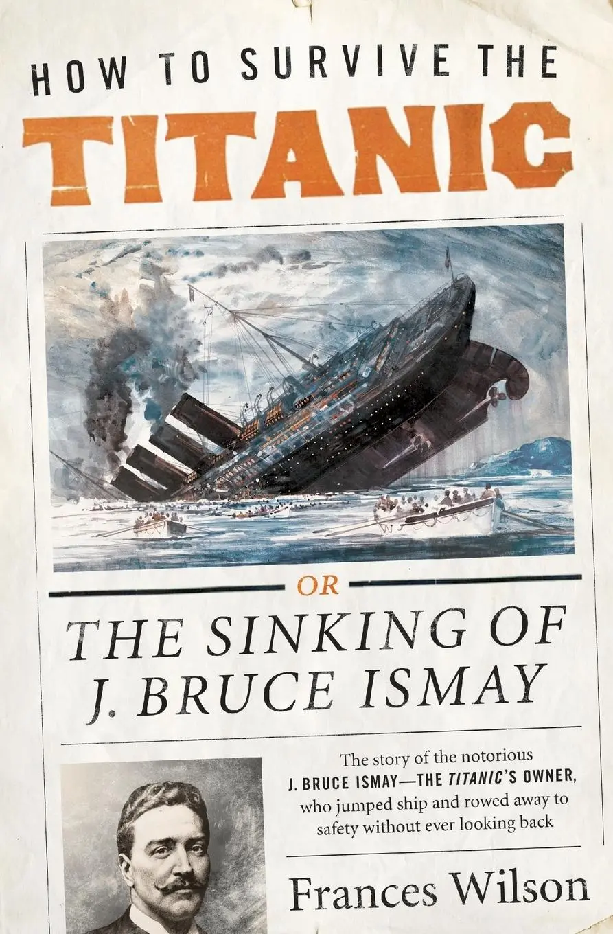 Cover: 9780062094551 | How to Survive the Titanic | Frances Wilson | Taschenbuch | Englisch