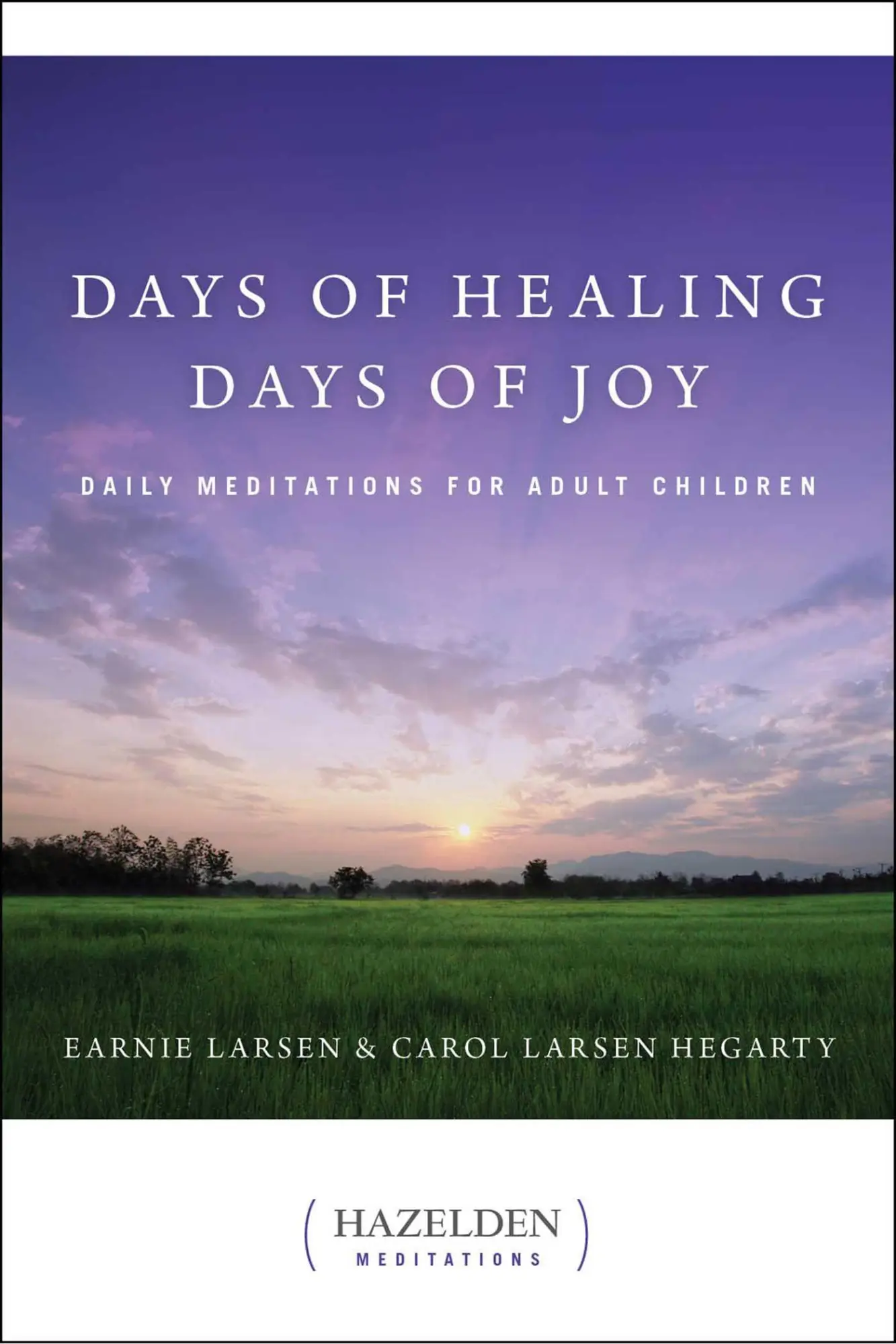 Cover: 9780894864551 | Days of Healing, Days of Joy | Daily Meditations for Adult Children