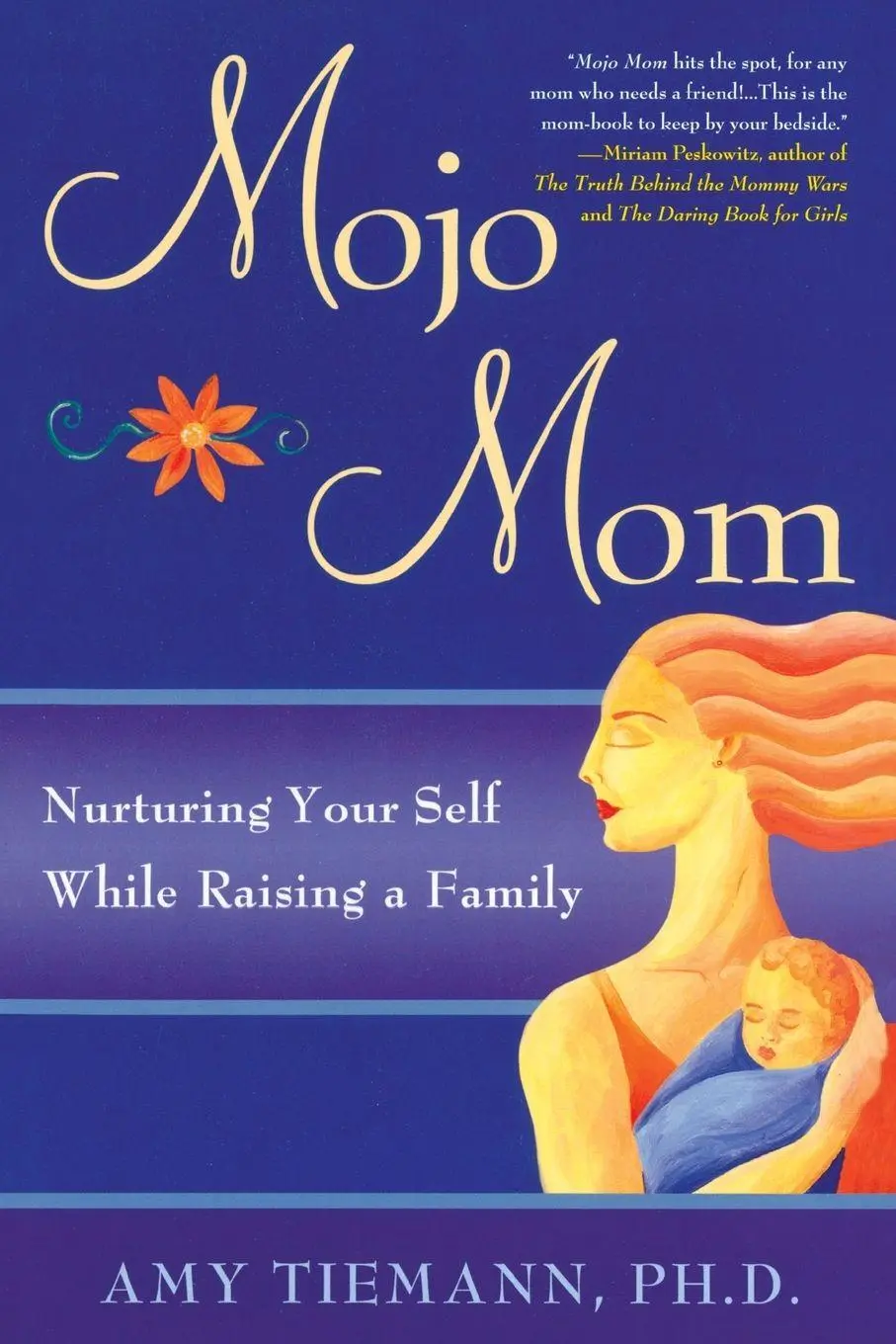 Cover: 9781592404551 | Mojo Mom | Nurturing Your Self While Raising a Family | Amy Tiemann