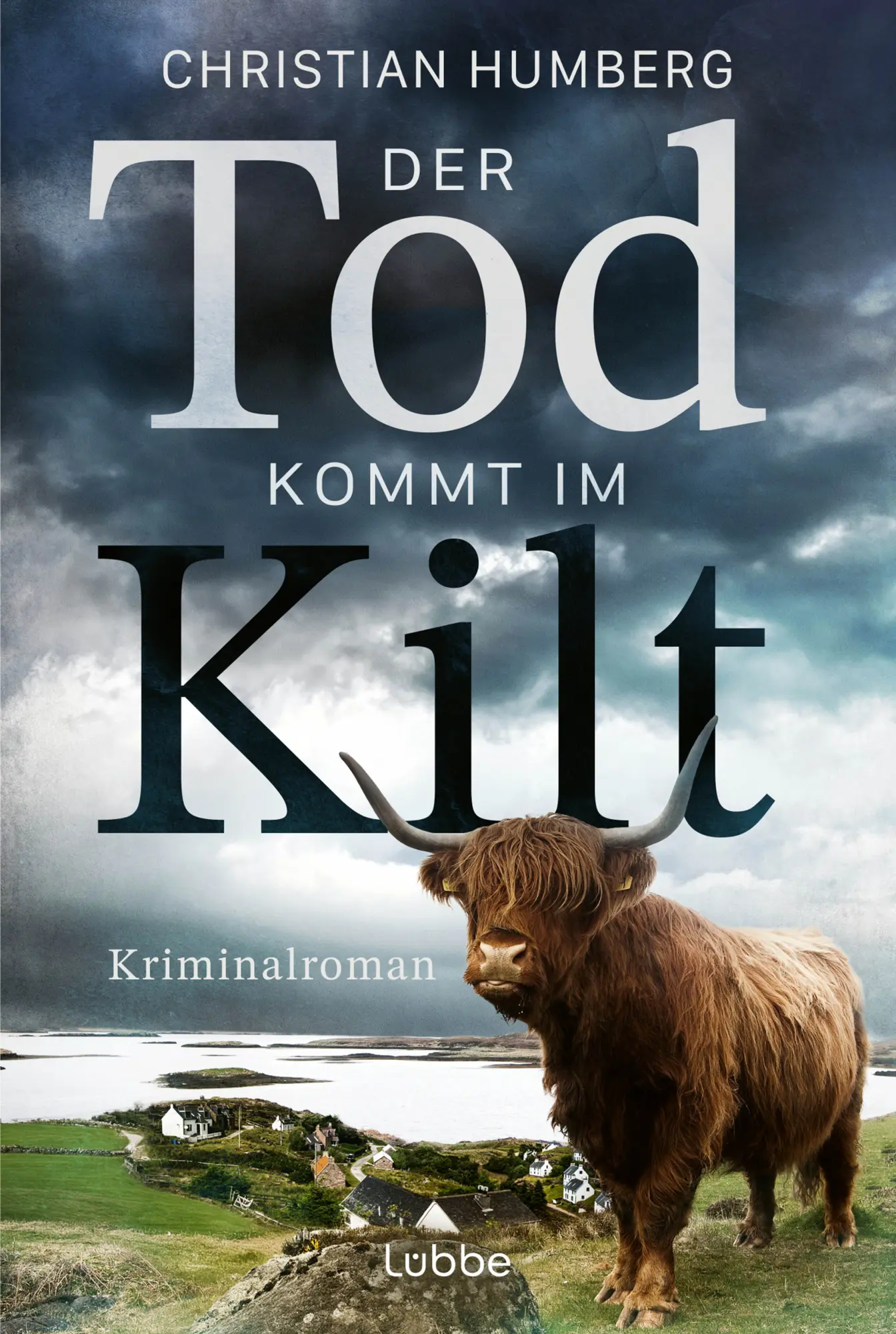 Cover: 9783404194551 | Der Tod kommt im Kilt | Kriminalroman | Christian Humberg | Buch