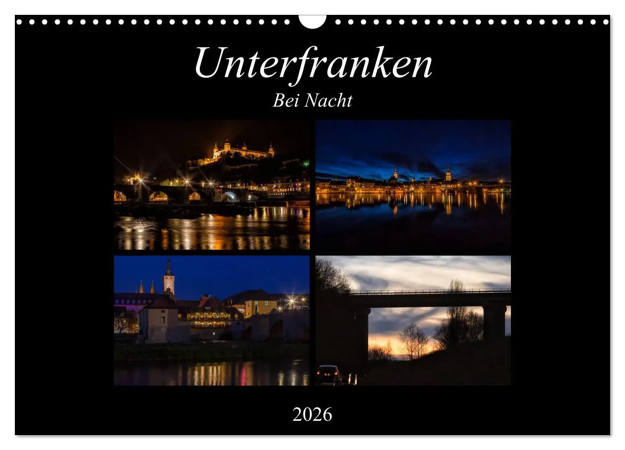 Cover: 9783516064551 | Unterfranken bei Nacht (Wandkalender 2026 DIN A3 quer), CALVENDO...