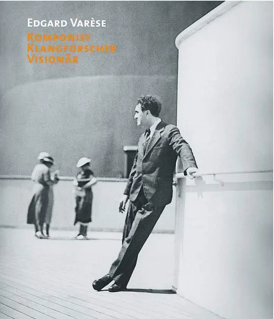 Cover: 9783795704551 | Edgard Varèse | Buch | 506 S. | Deutsch | 2006 | Schott Music