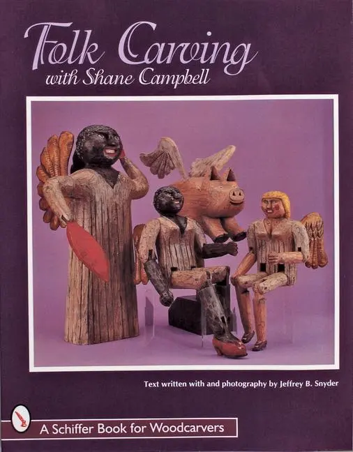 Cover: 9780764304651 | Folk Carving with Shane Campbell | Shane Campbell | Taschenbuch | 1997