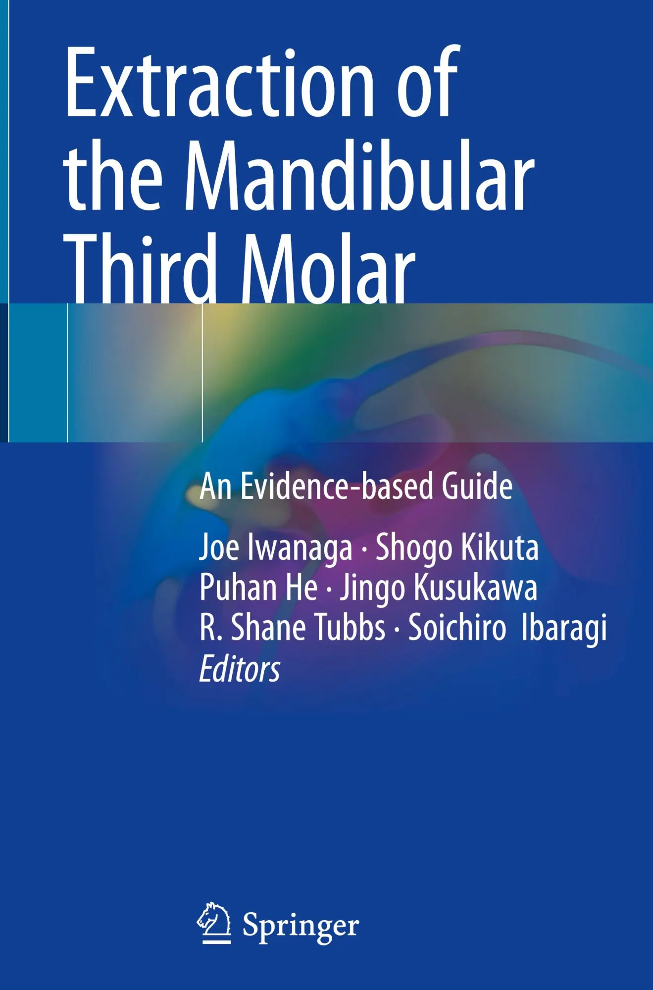Cover: 9783031854651 | Extraction of the Mandibular Third Molar | An Evidence-based Guide
