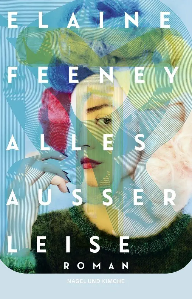 Cover: 9783312014651 | Alles außer leise | Elaine Feeney | Buch | 336 S. | Deutsch | 2026