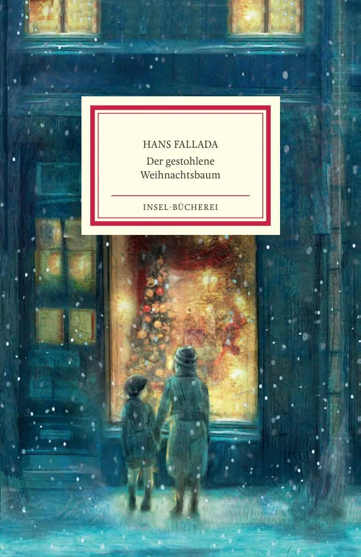 Cover: 9783458644651 | Der gestohlene Weihnachtsbaum | Hans Fallada | Buch | 117 S. | Deutsch