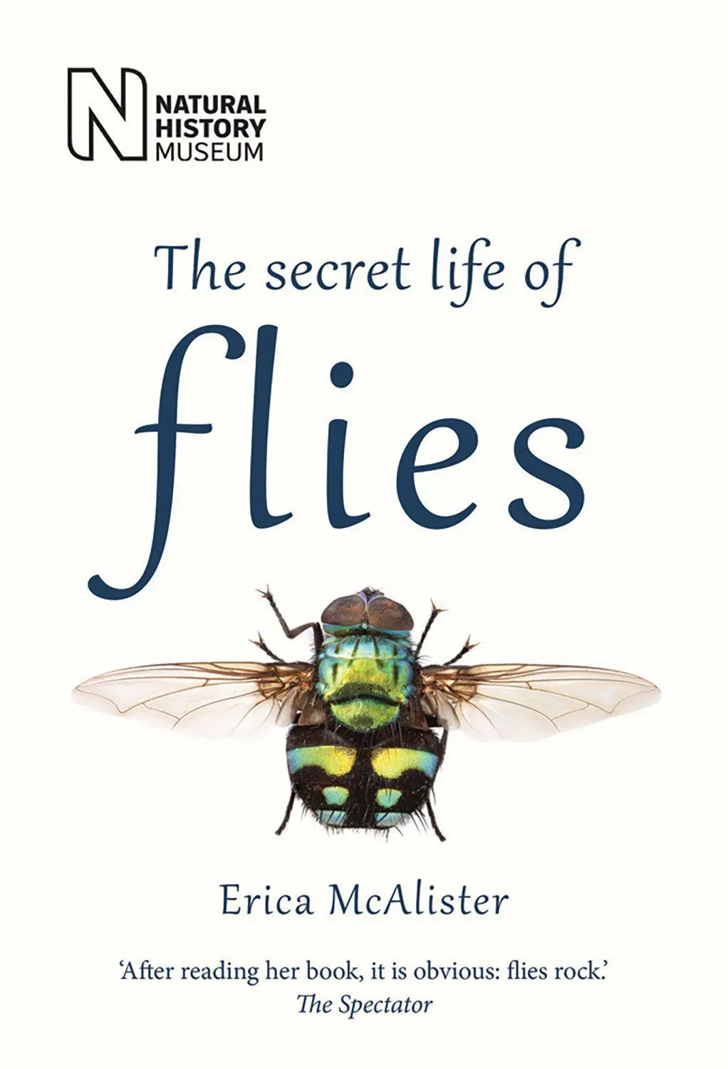 Cover: 9780565094751 | The Secret Life of Flies | Erica Mcalister | Taschenbuch | Englisch