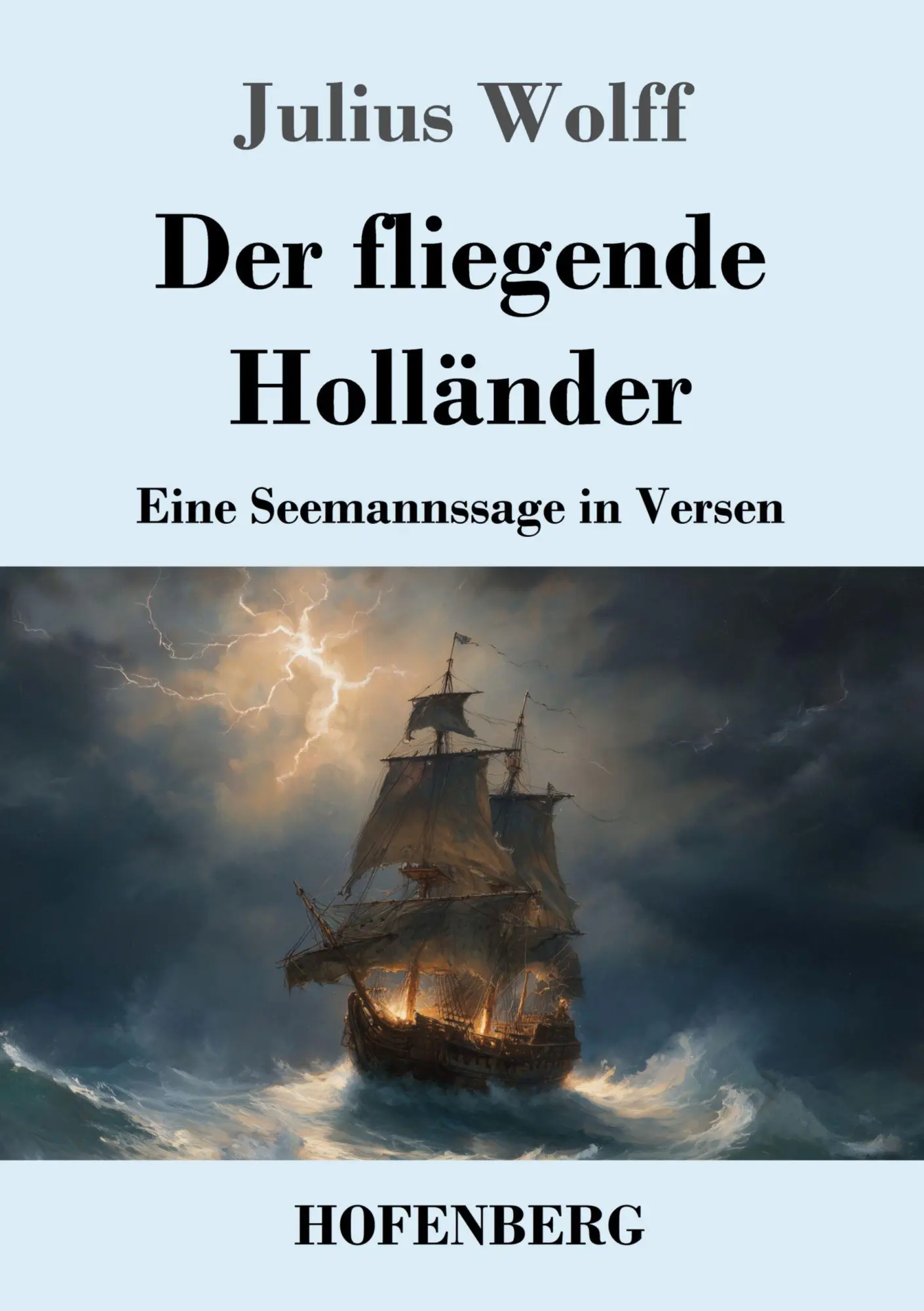 Cover: 9783743754751 | Der fliegende Holländer | Eine Seemannssage in Versen | Julius Wolff