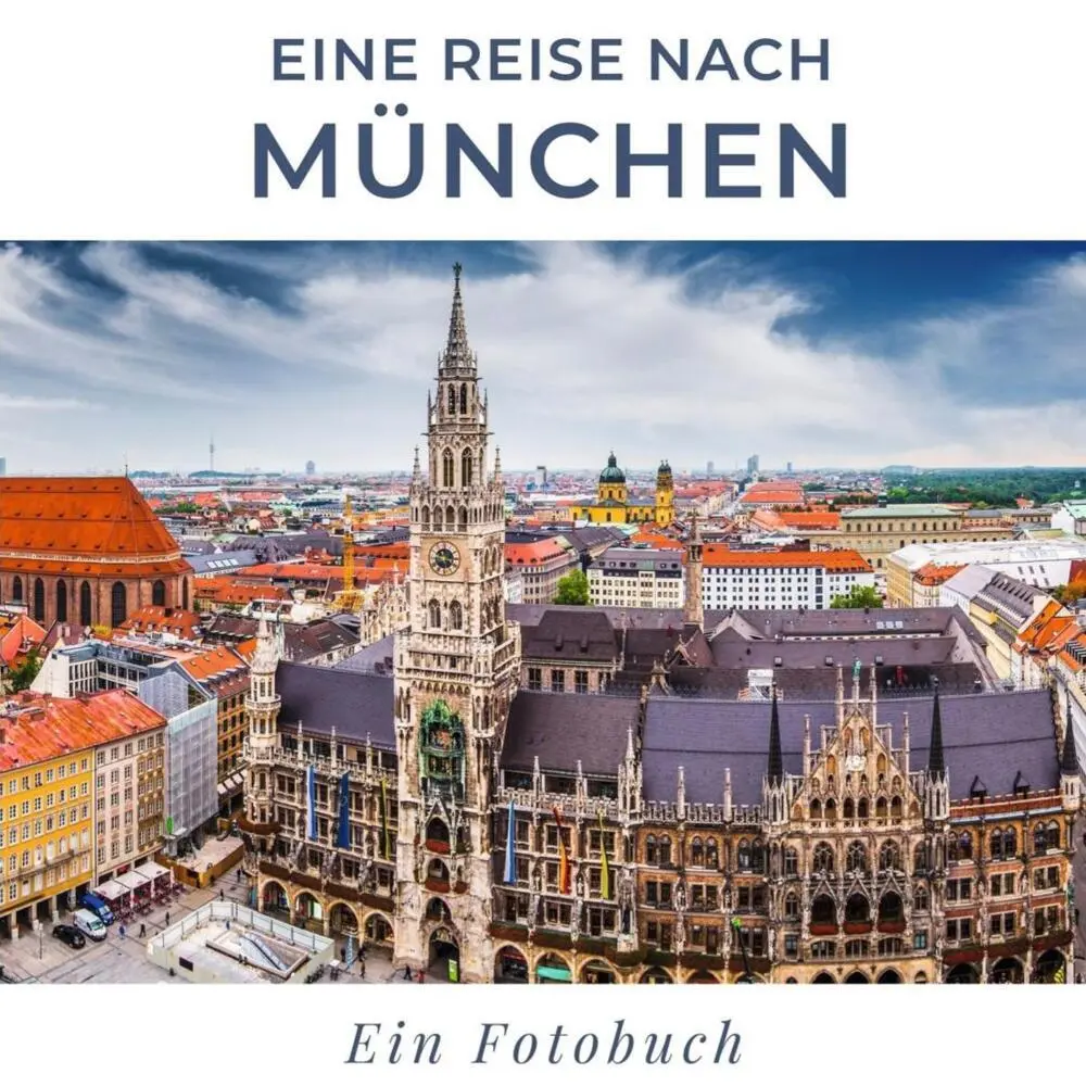Cover: 9783750514751 | Eine Reise nach München | Ein Fotobuch | Tania Sardi | Taschenbuch