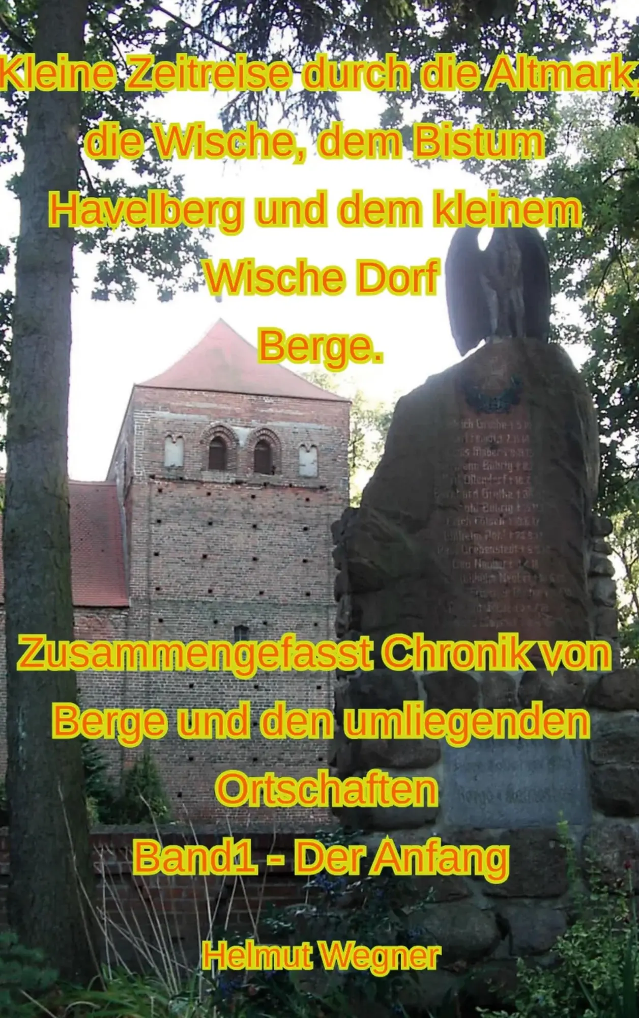 Cover: 9783819224751 | Kleine Zeitreise durch die Altmark, die Wische, dem Bistum...