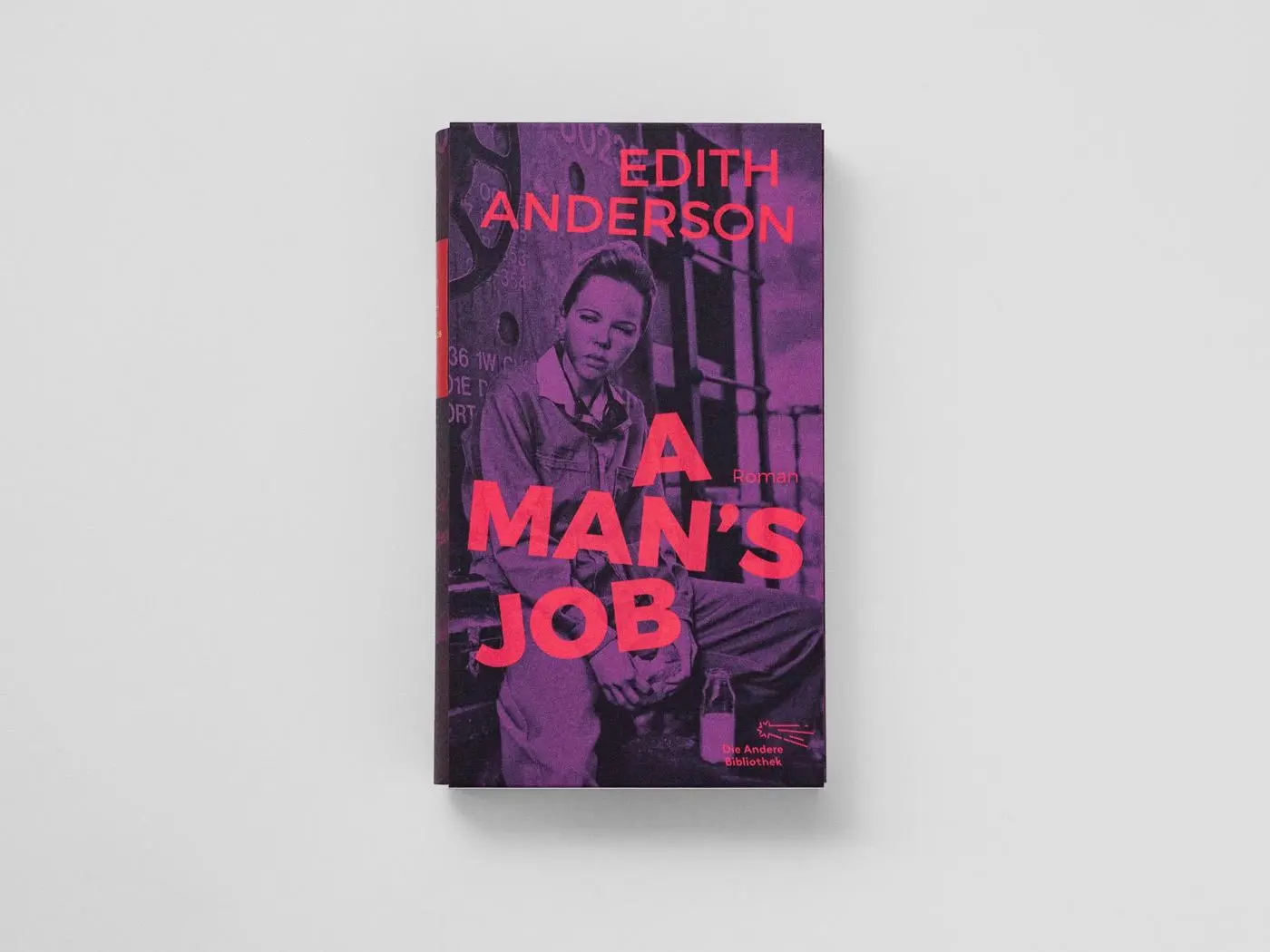 Bild: 9783847704751 | A Man's Job | Roman | Edith Anderson | Buch | Die Andere Bibliothek