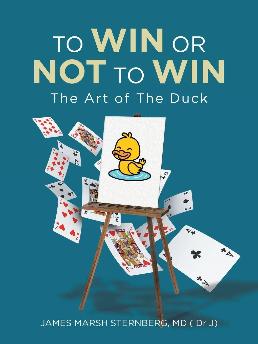 Cover: 9798823054751 | TO WIN OR NOT TO WIN | The Art of The Duck | J) | Taschenbuch | 2025