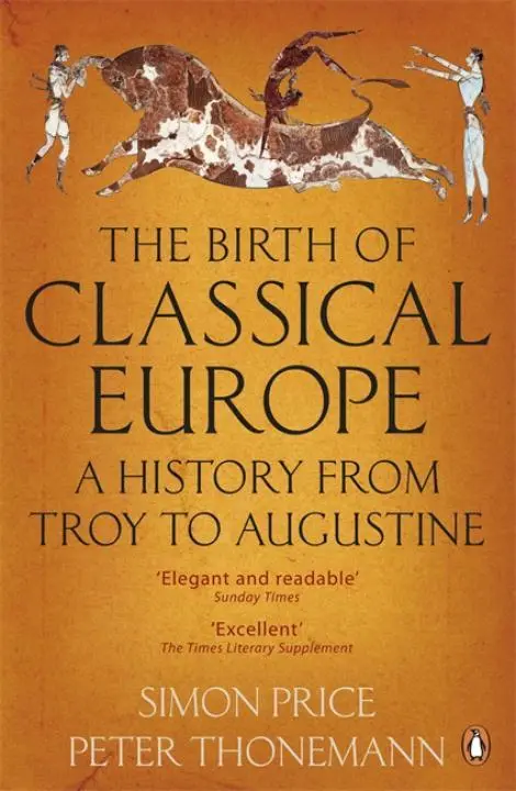 Cover: 9780140274851 | The Birth of Classical Europe | A History from Troy to Augustine