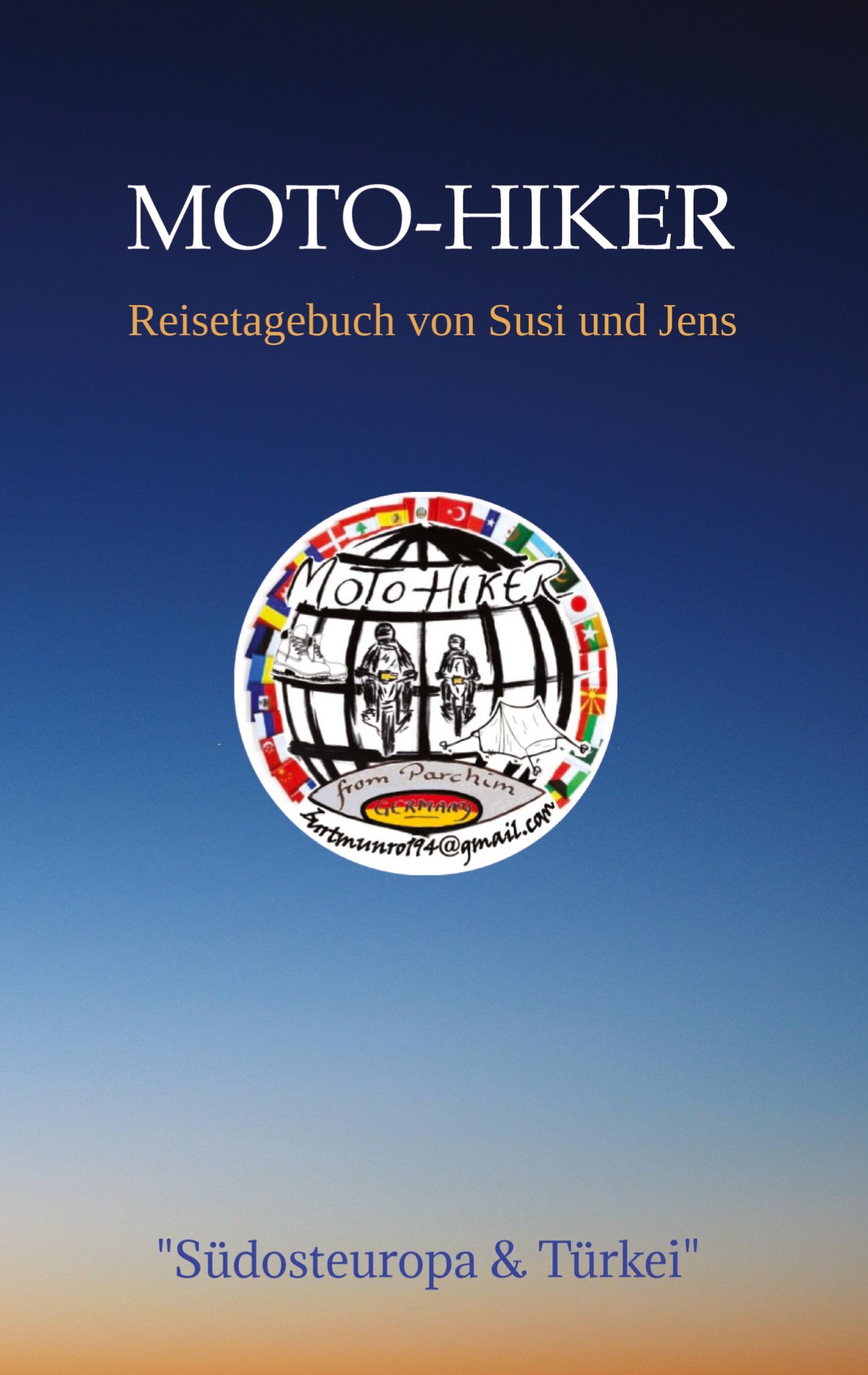 Cover: 9783347504851 | Moto-Hiker | Reisetagebuch von Susi und Jens | Radewald (u. a.) | Buch