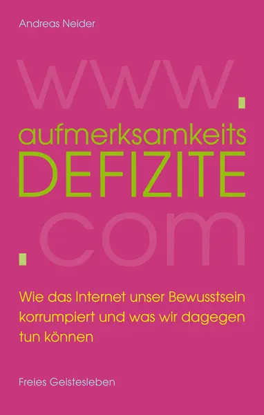 Cover: 9783772524851 | Aufmerksamkeitsdefizite | Andreas Neider | Buch | 230 S. | Deutsch
