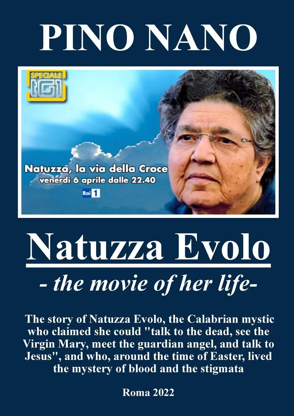 Cover: 9781471684951 | NATUZZA | The story of Natuzza Evolo | Pino Nano | Taschenbuch | 2022