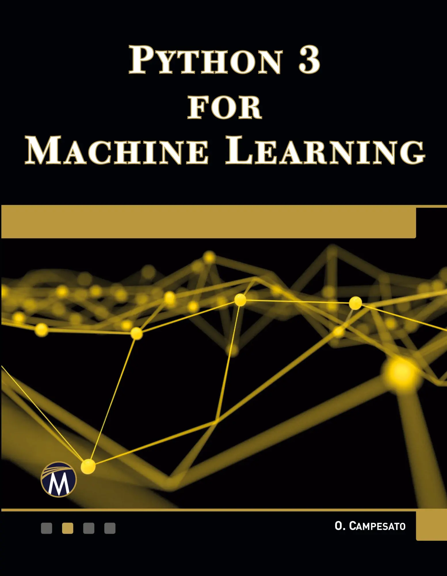 Cover: 9781683924951 | Python 3 for Machine Learning | Oswald Campesato | Taschenbuch | 2020