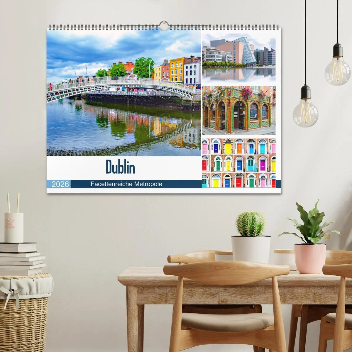 Bild: 9783457934951 | Dublin - Facettenreiche Metropole (Wandkalender 2026 DIN A2 quer),...