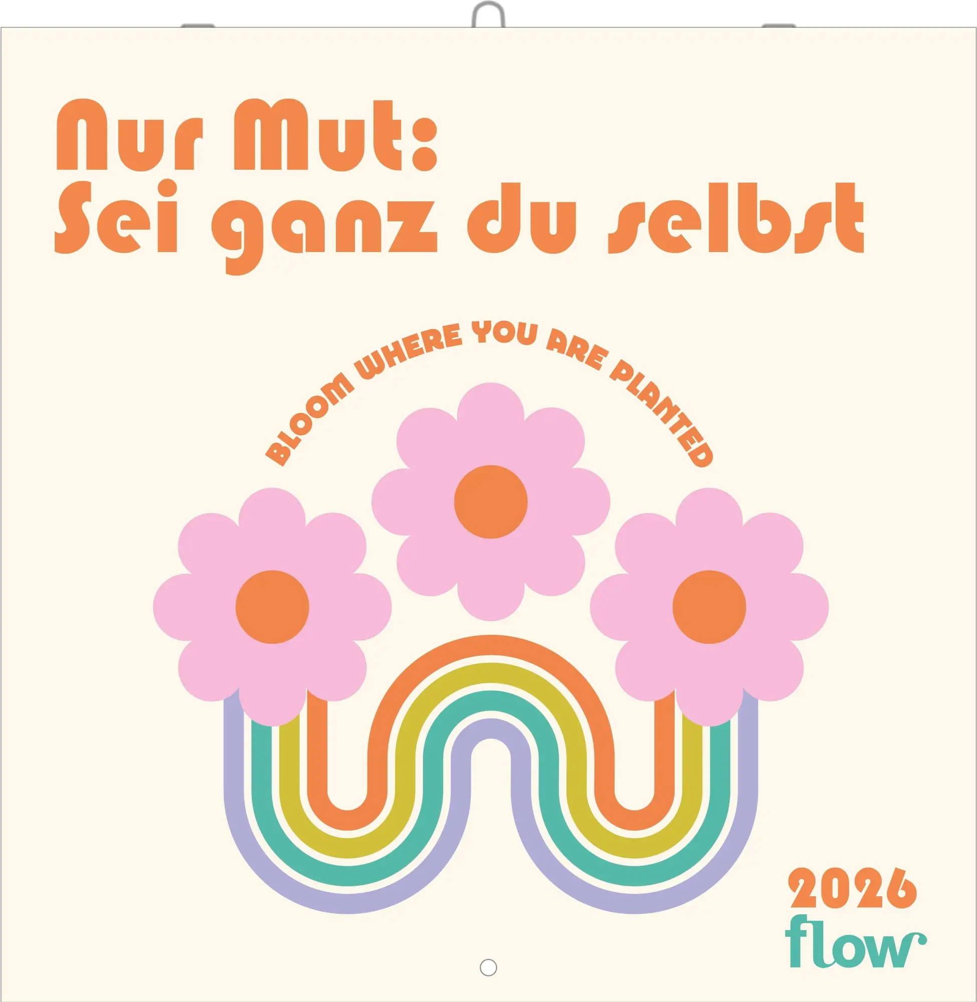 Cover: 4069095005051 | Nur Mut: Sei ganz du selbst | Kalender | 28 S. | Deutsch