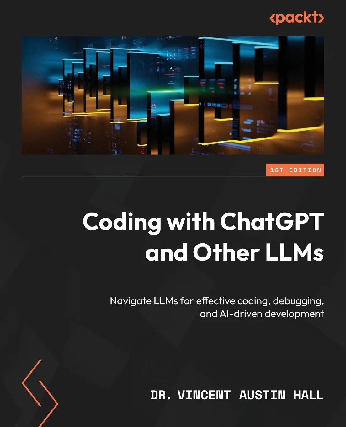 Cover: 9781805125051 | Coding with ChatGPT and Other LLMs | Vincent Austin Hall | Taschenbuch