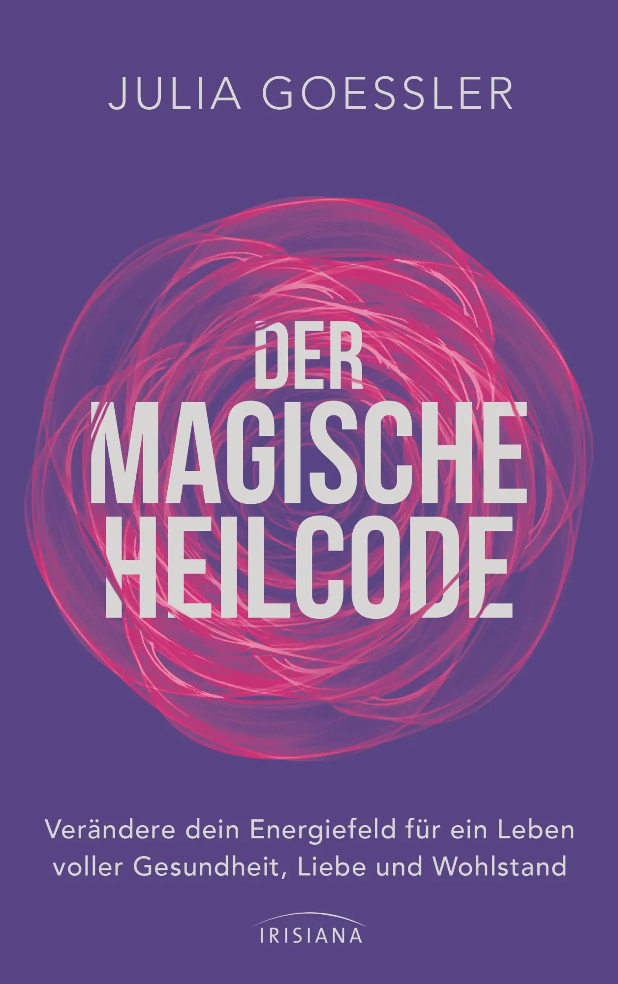 Cover: 9783424155051 | Der Magische Heilcode | Julia Goessler | Taschenbuch | 224 S. | 2025