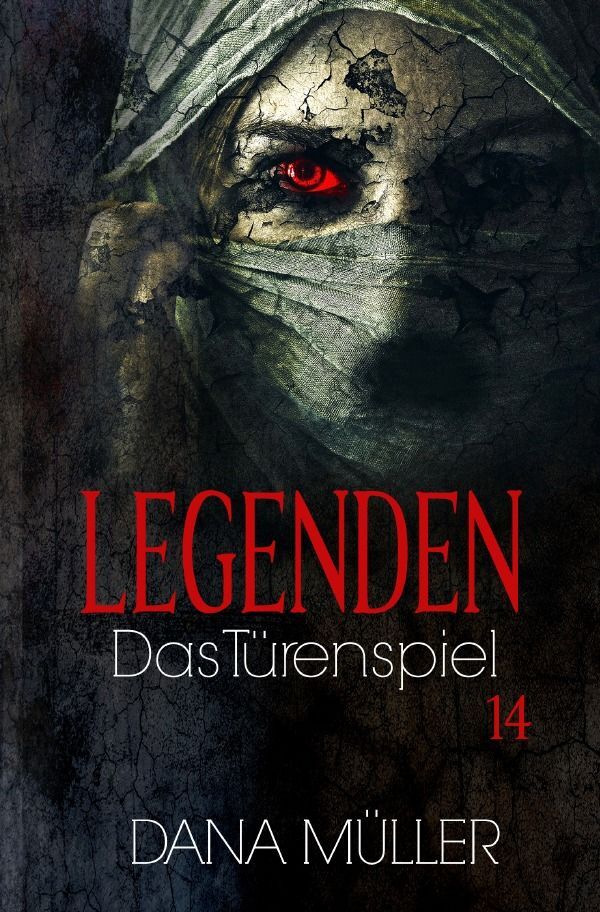 Cover: 9783754135051 | Legenden 14 | Das Türenspiel | Dana Müller | Taschenbuch | 168 S.