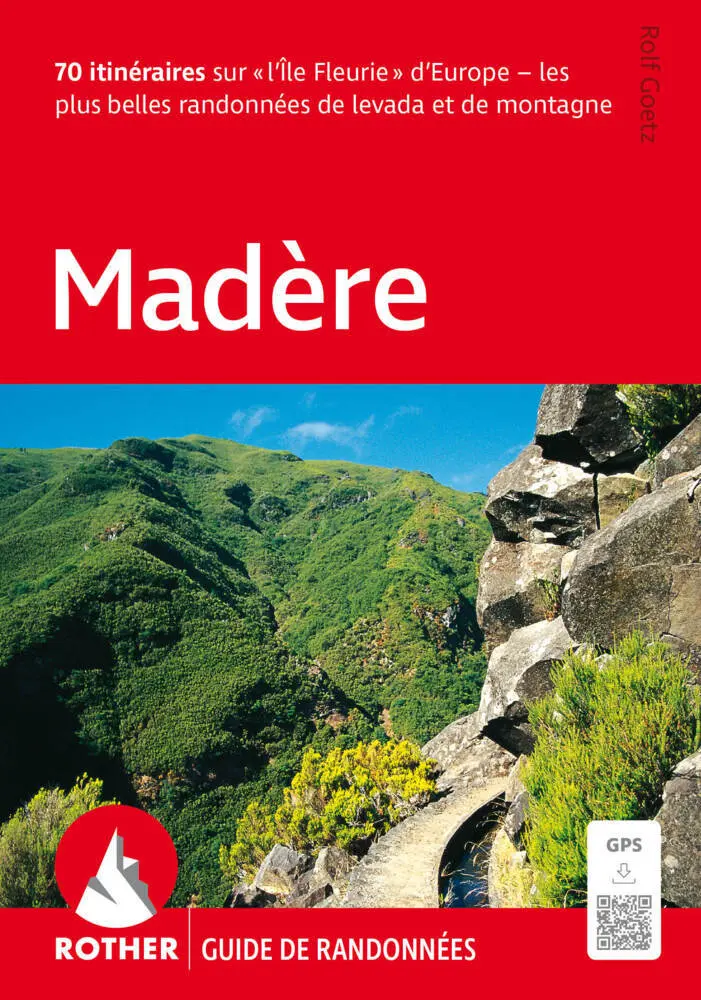 Cover: 9783763355051 | Madère (Rother Guide de randonnées) | Rolf Goetz | Taschenbuch