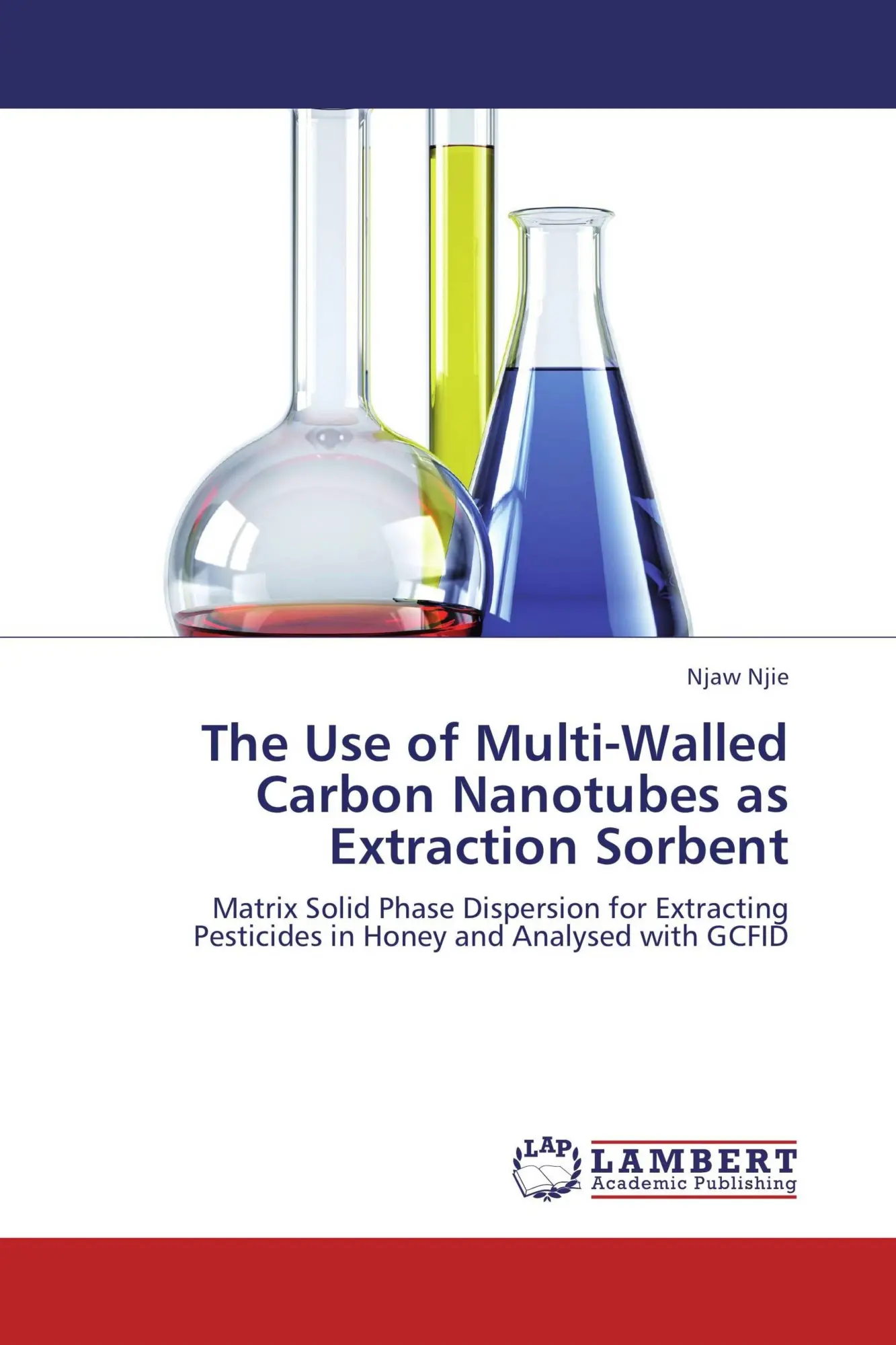 Cover: 9783846515051 | The Use of Multi-Walled Carbon Nanotubes as Extraction Sorbent | Njie