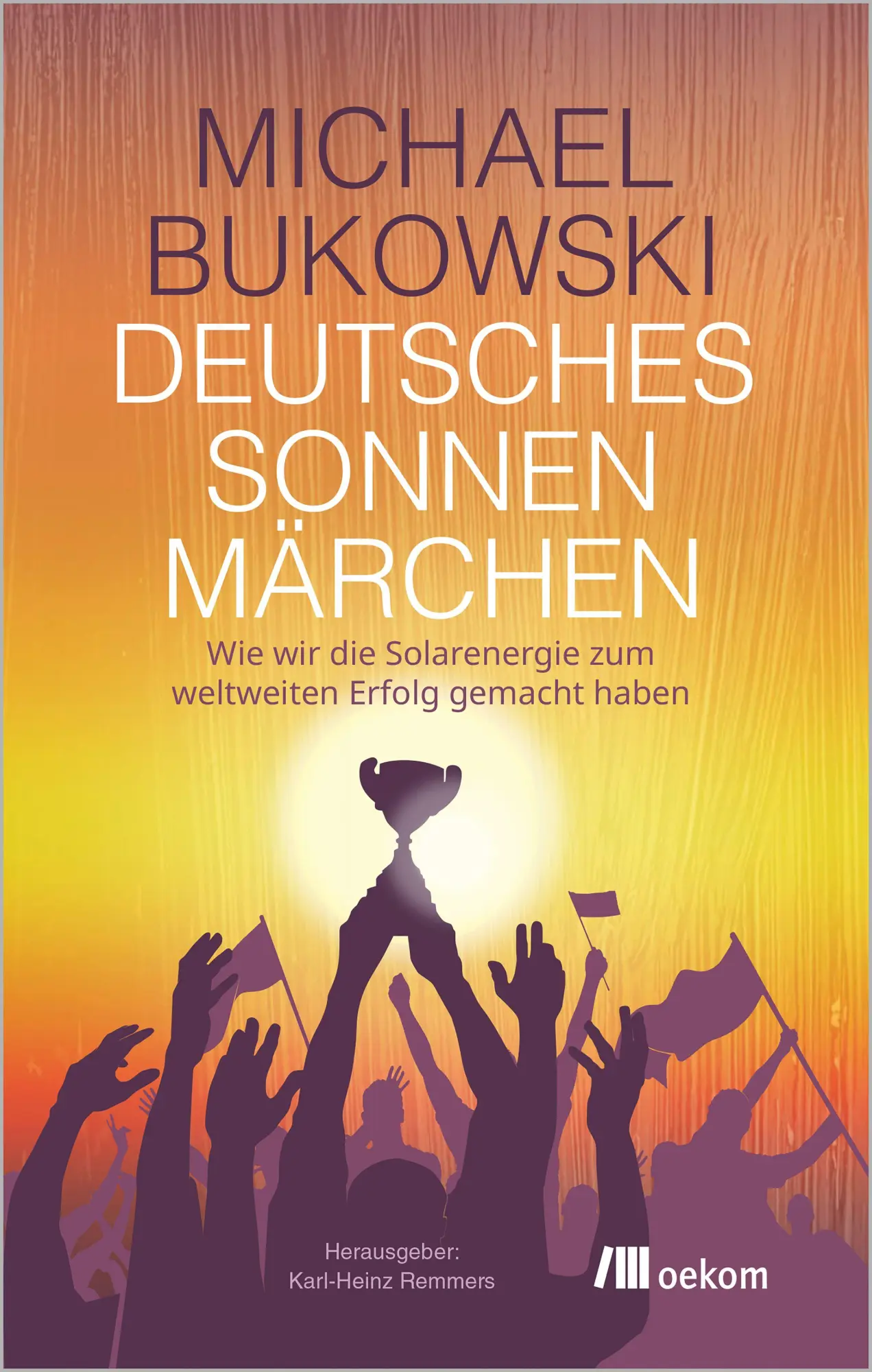 Cover: 9783987265051 | Deutsches Sonnenmärchen | Michael Bukowski | Taschenbuch | 192 S.