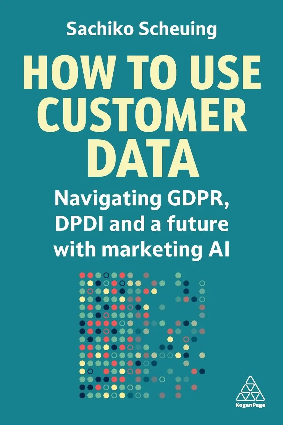 Cover: 9781398615151 | How to Use Customer Data | Sachiko Scheuing | Taschenbuch | Englisch