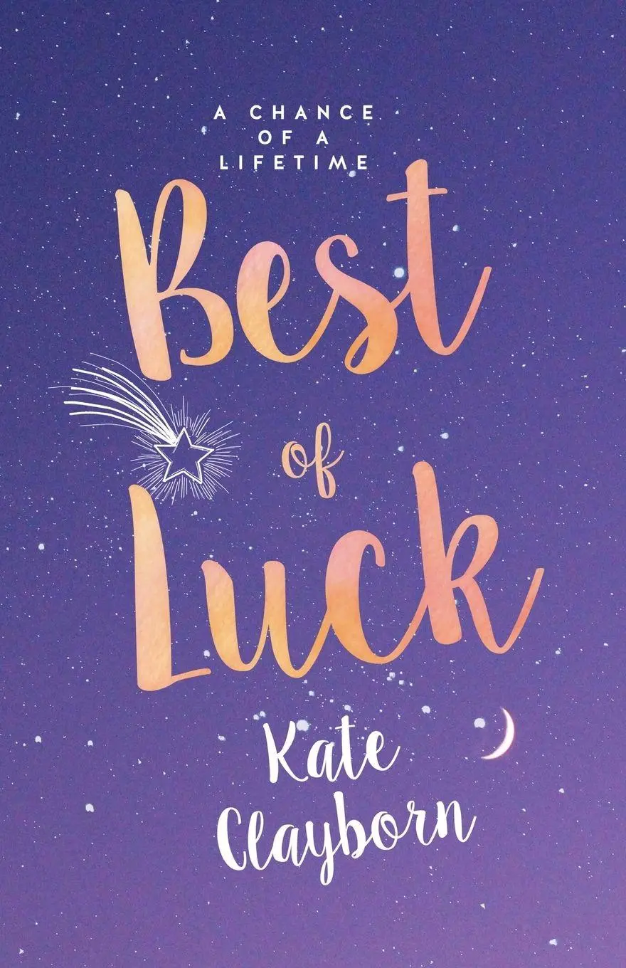 Cover: 9781516105151 | Best of Luck | Kate Clayborn | Taschenbuch | Englisch | 2018