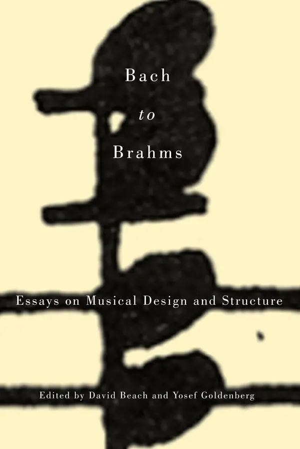 Cover: 9781580465151 | Bach to Brahms | Essays on Musical Design and Structure | Buch | 2015