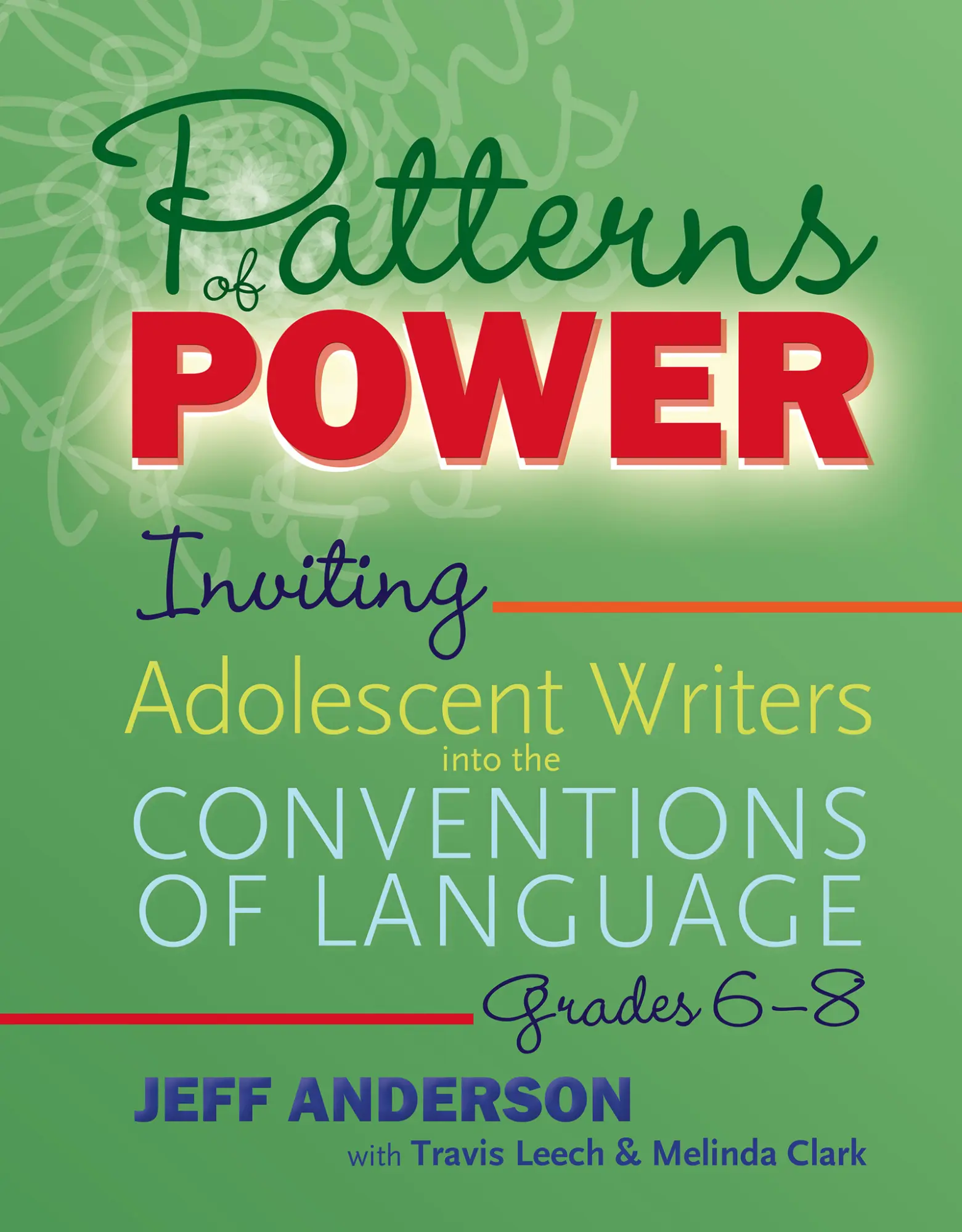 Cover: 9781625315151 | Patterns of Power, Grades 6-8 | Jeff Anderson (u. a.) | Taschenbuch