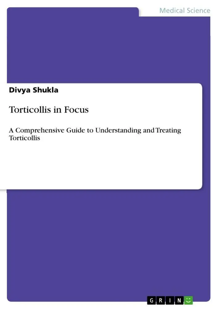 Cover: 9783389125151 | Torticollis in Focus | Divya Shukla | Taschenbuch | Englisch | 2025