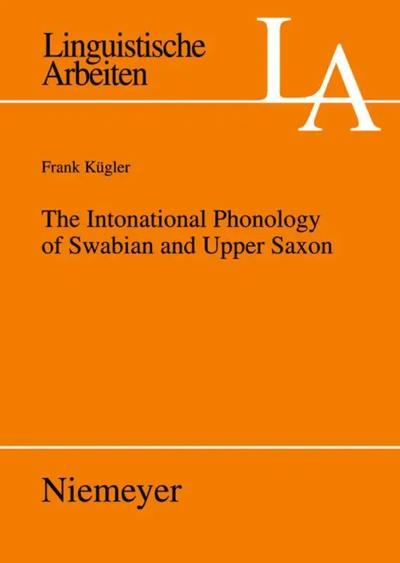 Cover: 9783484305151 | The Intonational Phonology of Swabian and Upper Saxon | Frank Kügler