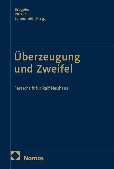 Cover: 9783756035151 | Überzeugung und Zweifel | Festschrift für Ralf Neuhaus | Buch | 2025